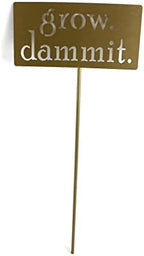 Grow. Dammit. Metal Garden Stake 20 to 28 Inches Tall (Small 20", Matte Gold) - Image 2