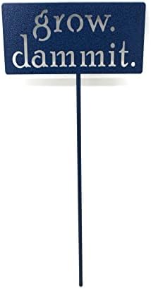 Grow. Dammit. Metal Garden Stake 20 to 28 Inches Tall (Small 20", Hammered Blue) - Image 2