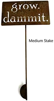 Grow. Dammit. Metal Garden Stake 20 to 28 Inches Tall (Medium 23", Naturally Rusted) - Image 2