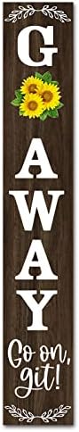 Unwelcome Sign,Go Away Go On Git Vertical Sign for Front Porch,8"*48" Tall Front Porch Decor, Unwelcome Porch Sign Welcome Signs Farmhouse Porch Decor Large Unwelcome Wood Sign by Isaric