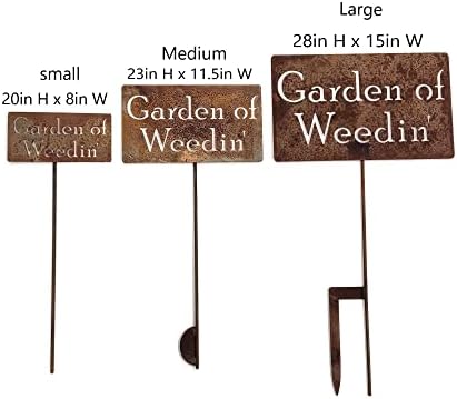 Funny Garden Staked Signs 21 to 28 Inches Tall (Small 21 Inches Tall, Garden of Weedin, Naturally Rusted) - Image 3