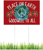 Peace on Earth Goodwill to All Holiday Christmas Winter Solstice Peace Sign Lawn Sign - 24 inch by 16 inch Lawn Sign with Free H Stake, Double Sided on Corrugated Plastic by Becks+Printing