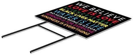 SignPro We Believe Yard Sign | We Believe Sign | Black Lives Matter Sign | Love is Love | Kindness Is Everything | 24" x 18" Corrugated Plastic Yard Signs with H Stakes | Double Sided (1) - Image 3