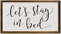Lets Stay in Bed Sign for Above Bed Stay in Bed Wood Sign Bedroom Wall Decor Farmhouse Bedroom Bedroom Wall Art Framed Sign by Arupkeer