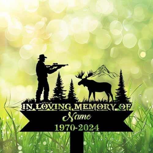 Personalized Hunter Grave Marker Moose Hunter Memorial Garden Stake 8-24 inch Hunter Dad Loss Gift, Hunter Memorial Gift Loss of Loved One (Moose Hunter) - Image 4
